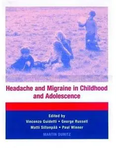 Headache and Migraine in Childhood and Adolescence