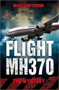 Flight MH370: The Mystery (repost)