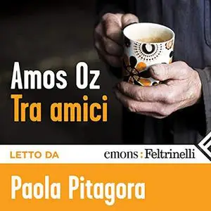 «Tra amici» by Amos Oz