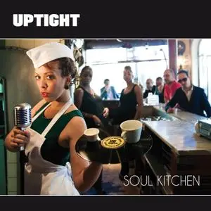 Uptight - Soul Kitchen (Deluxe Remastered Edition) (2021) [Official Digital Download]