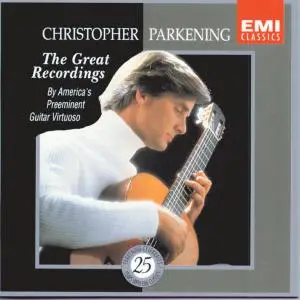 Christopher Parkening - Christopher Parkening: The Great Recordings (1993)