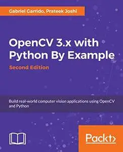 OpenCV 3.x with Python By Example - Second Edition