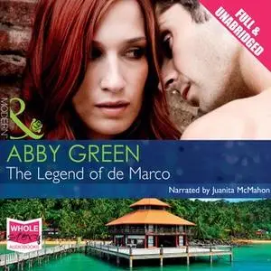 «The Legend of De Marco» by Abby Green