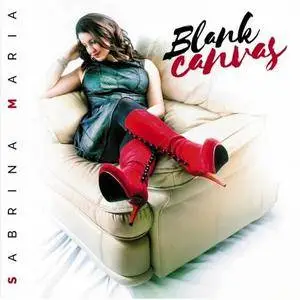 Sabrina Maria - Blank Canvas (2017)