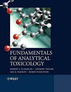 Fundamentals of Analytical Toxicology