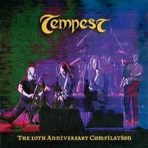 Tempest - The 10th Anniversary Compilation (1998) {2006, Reissue}