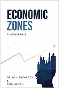 Economic Zones: The Essentials