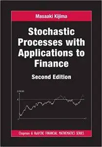 Stochastic Processes with Applications to Finance (2nd edition)
