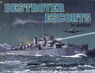 Warships Number 11: Destroyer Escorts in action (Repost)