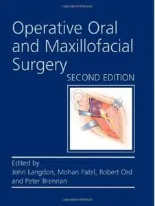 Operative Oral and Maxillofacial Surgery (2nd edition)