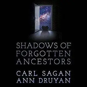 Shadows of Forgotten Ancestors [Audiobook]