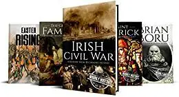 Irish History: Irish Civil War, The Great Famine, Saint Patrick, Easter Rising, Brian Boru