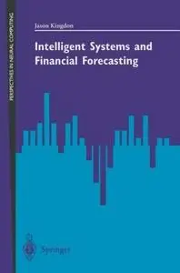 Intelligent Systems and Financial Forecasting