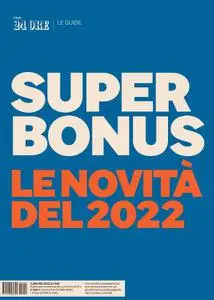 Il Sole 24 Ore Speciale Bonus Casa - 10 Agosto 2022