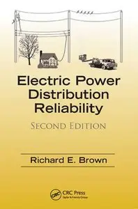Electric Power Distribution Reliability (2 edition) (Repost)