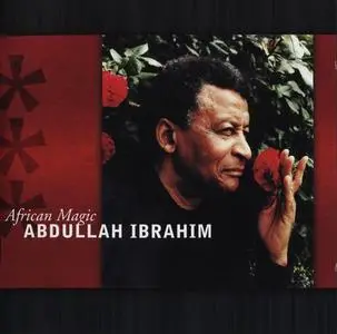 Abdullah Ibrahim - African Magic (2002)
