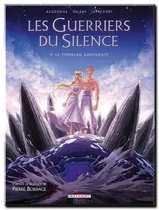 Algésiras & Ogaki - Les Guerriers du Silence - Complet