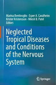 Neglected Tropical Diseases and Conditions of the Nervous System (Repost)