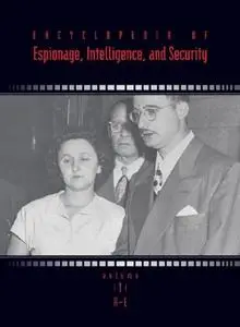 Encyclopedia Of Espionage, Intelligence, And Security