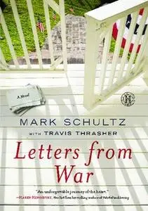 «Letters from War» by Mark Schultz