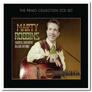 Marty Robbins - Essential Gunfighter Ballads & More (2010)