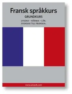 «Fransk språkkurs» by Univerb,Ann-Charlotte Wennerholm