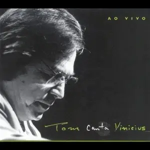 Tom Jobim Canta Vinicius: Ao Vivo (Live) (2001)