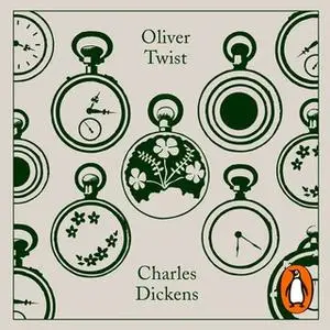 «Oliver Twist» by Charles Dickens