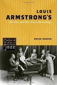 Louis Armstrong's Hot Five and Hot Seven Recordings