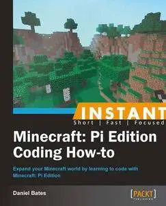 Instant Minecraft: Pi Edition Coding How-to