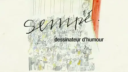 (Fr5) Empreintes : Sempé, dessinateur d'humour (2011)