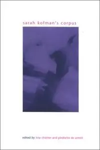 Sarah Kofman's Corpus