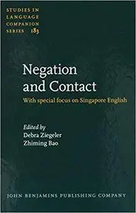 Negation and Contact: With special focus on Singapore English