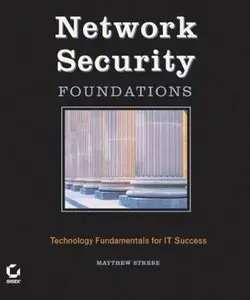 Networking Foundations: Technology Fundamentals for IT Success 2004-09  