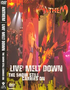 Anthem - Live' Melt Down: The Show Still Carries On (2003) [Victor VIBP-19]