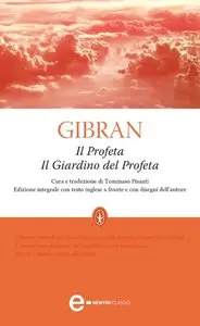 Gibran Kahlil Gibran - Il Profeta - Il Giardino del Profeta