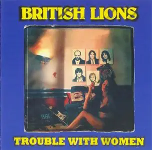 British Lions - Trouble With Women (1980)