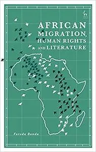 African Migration, Human Rights and Literature