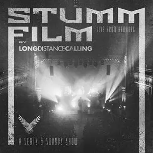 Long Distance Calling - STUMMFILM: Live from Hamburg (2019) [Official Digital Download]