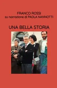 UNA BELLA STORIA