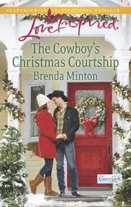 «The Cowboy's Christmas Courtship» by Brenda Minton