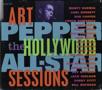 Art Pepper - The Hollywood All Star Sessions (1997)