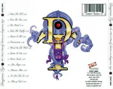 Dangerous Toys - The R*tist 4*merly Known As Dangerous Toys (1995)