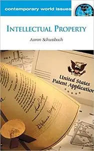Intellectual Property: A Reference Handbook