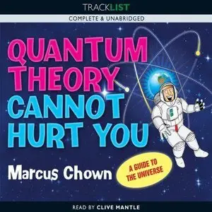 Quantum Theory Cannot Hurt You  (Audiobook)