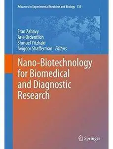 Nano-Biotechnology for Biomedical and Diagnostic Research [Repost]