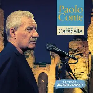 Paolo Conte - Live in Caracalla-50 Years of Azzurro (Live) (2018)