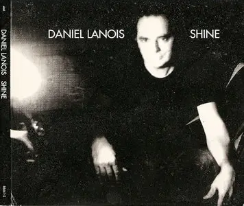 SHINE Daniel Lanois 2003 HQ