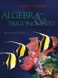 Algebra and Trigonometry (2nd edition) (Repost)