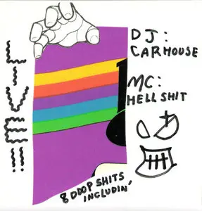 MC Hellshit & DJ Carhouse - Live!! (1996) {Japan Overseas} **[RE-UP]**